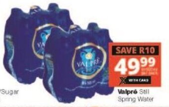 Checkers Valpre Still Spring Water offer