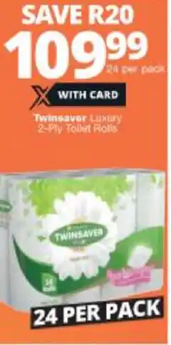 Checkers Twinsaver Luxury 2-Ply Toilet Rolls 24 per pack offer