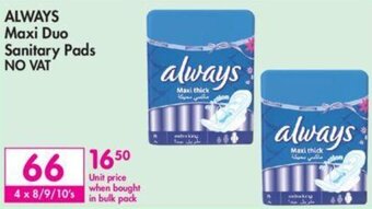 Makro Always Maxi Duo Sanitary Pads offer