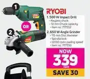 Game Ryobi 500 w impact drill or 650 w angle grinder-each offer