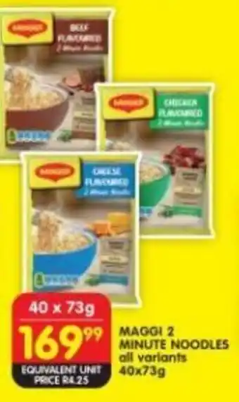 Shoprite Maggi 2 Minute Noodles 40x73g offer