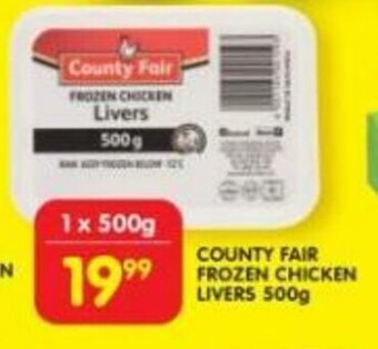 Shoprite County Fair Frozen Chicken Livers 500g offer