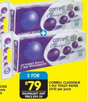 Correll Classique 1-Ply Toilet Paper 2x10 per pack offer at Shoprite