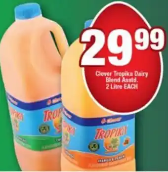 OK Foods Clover Tropika Dairy Blend Asstd. 2 Litre each offer