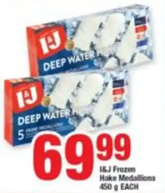 OK Foods I&J Frozen Hake Medallions 450g each offer