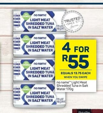 Pick n Pay No Name™ Light Meat Shredded Tuna in Salt Water 170g offer