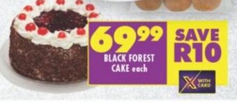 Shoprite Black Forest Cake each offer
