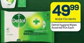 Pick n Pay Dettol Hygiene Wipes assorted 40s each offer