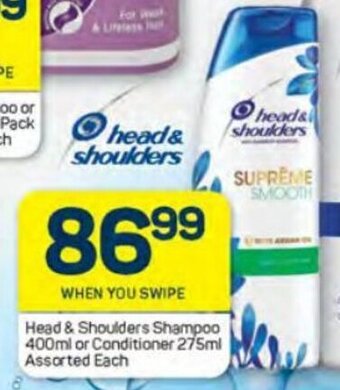 Pick n Pay Head & Shoulders Shampoo 400ml or Conditioner 275ml Assorted each offer