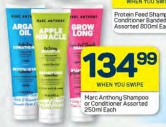 Pick n Pay Marc Anthony Shampoo or Conditioner Assorted 250ml each offer