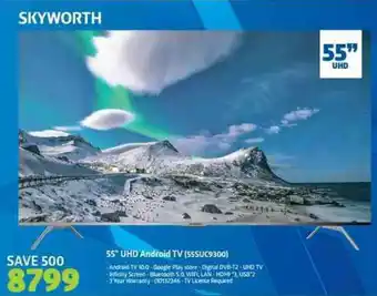 Incredible Connection Skyworth - 55" UHD Android TV offer