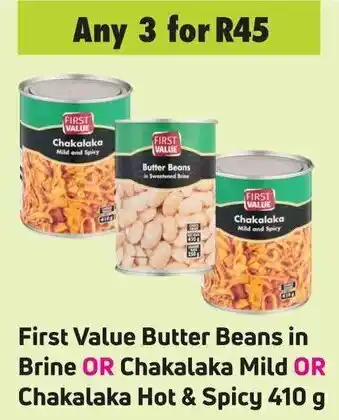 Game First Value Butter Beans in Brine or Chakalaka Mild or Chakalaka Hot & Spicy 410g offer