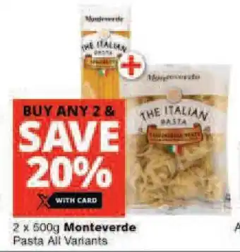 2x500g Monteverde Pasta all variants