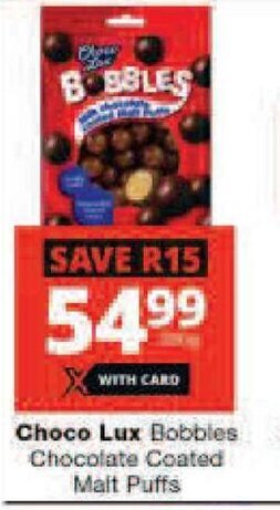 Checkers Choco Lux Bobbles Chocolate Coated Malt Puffs offer