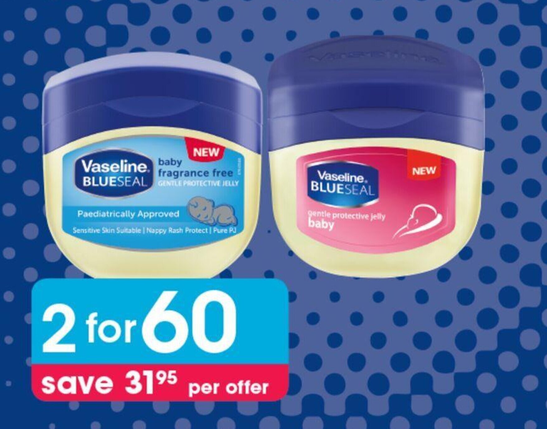 Vaseline Blueseal offer at Clicks