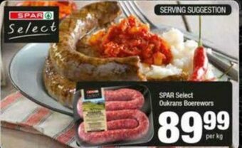 Spar Spar Select Oukrans Boerewors offer