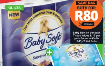 Checkers Hyper Baby Soft Tissue Wipes 84 per pack & Supreme Quilts 2-Ply Toilet Rolls 12 per pack offer