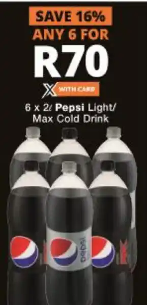 Checkers Hyper Pepsi Light/Max Cold Drink 6x2L offer