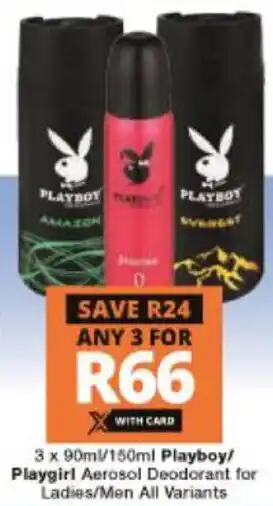Checkers Hyper Playboy/Playgirl Aerosol Deodorant for Ladies/Men 3x90ml offer