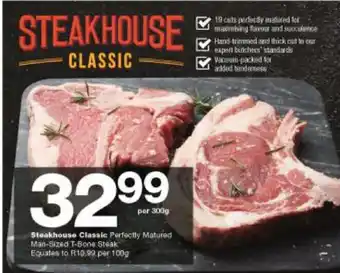 Checkers Hyper Steakhouse Classic (per 300g) offer