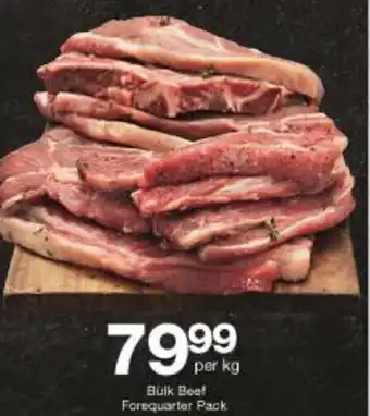 Checkers Hyper Bulk Beef Forequarter Pack offer