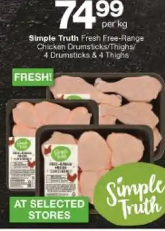 Checkers Hyper Simple Truth Fresh Free-Range Chicken Drumsticks/Thighs offer