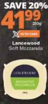 Lancewood Soft Mozzarella