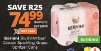 Checkers Hyper Bernini Blush/Amber/Classic Sparkling Grape Spritzer Cans 6x440ml offer