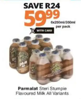 Checkers Hyper Parmalat Steri Stumple Flavoured Milk 6x250ml offer