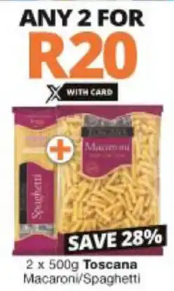 Toscana Macaroni/Spaghetti 2x500g