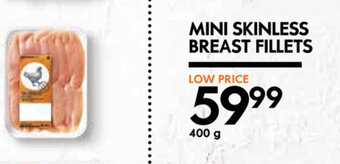 Woolworths Mini Skinless Breast Fillets 400g offer