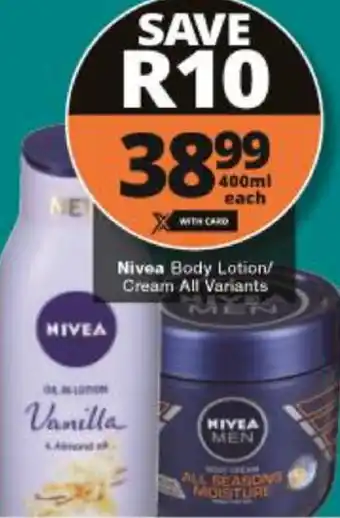 Checkers Hyper Nivea Body Lotion 400ml offer