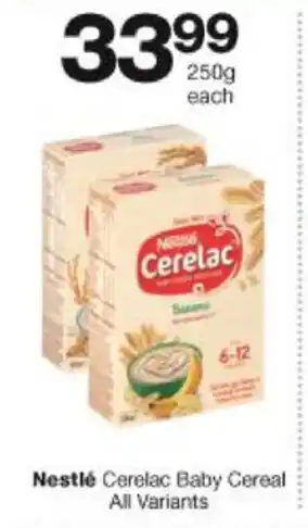 Checkers Hyper Nestlé Cerelac Baby Cereal 250g offer