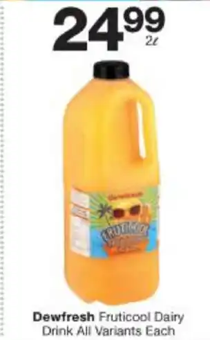 Checkers Dewfresh Fruticool Dairy Drink 2L offer
