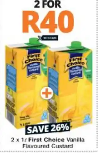 Checkers First Choice Vanilla Flavoured Custard 2x1L offer