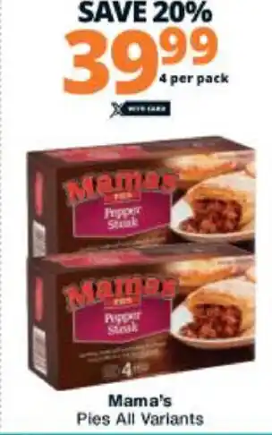 Checkers Mama's Pies 4 per pack offer