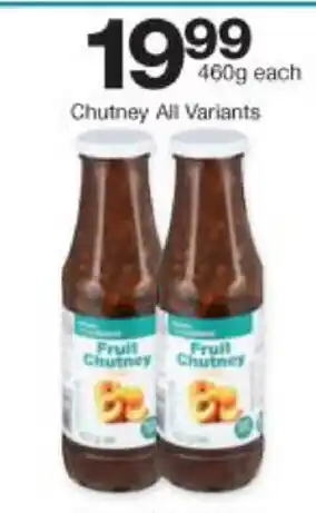 Checkers Chutney All Variants 460g offer