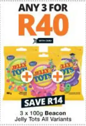 Checkers Beacon Jelly Tots 3x100g offer
