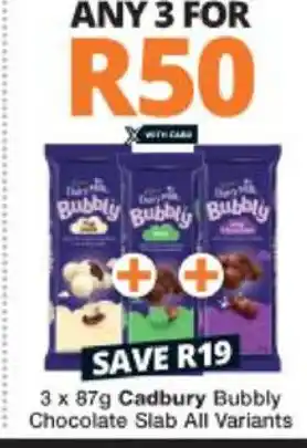 Checkers Cadbury Bubbly Chocolate Slab 3x87g offer