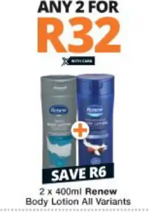 Checkers Renew Body Lotion 2x400ml offer