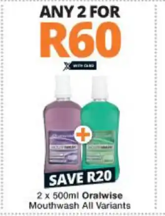 Checkers Oralwise Mouthwash 2x500ml offer