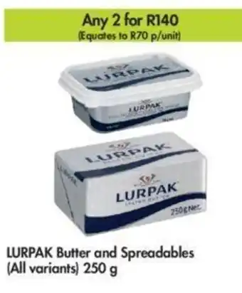 Lurpak Butter and Spreadables (all variants) 250g