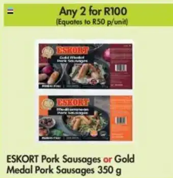 Makro Eskort Pork Sausages or Gold Medal Pork Sausages 350g offer