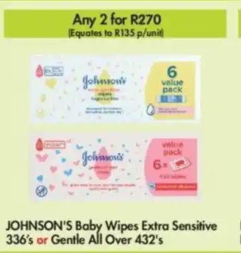 Makro Johnson's Baby Wipes Extra Sensitive 336's or Gentle All Over 432's offer