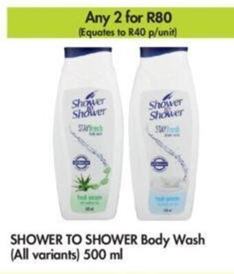 Makro Shower To Shower Body Wash (all variants) 500ml offer