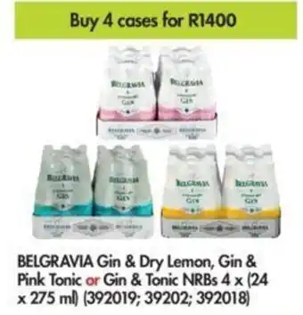 Makro Belgravia Gin & Dry Lemon, Gin & Pink Tonic or Gin & Tonic NRBs 4x(24x275ml) offer