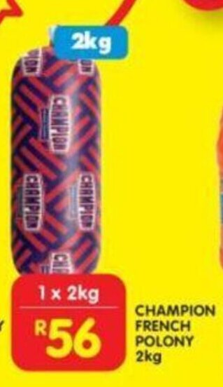 Shoprite Champion French Polony 2kg offer