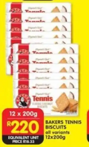 Shoprite Bakers Tennis Biscuits all variants 12x200g offer