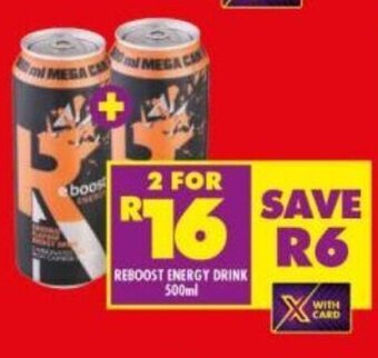 Shoprite Reboost Energy Drink 500ml offer