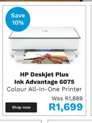First Shop HP Deskjet Plus Ink Advantage 6075 Colour All In One Printer offer